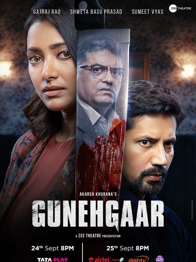 Zee Theatre’s ‘Gunehgaar’ is a must-watch, edge-of-the-seat, psychological thriller