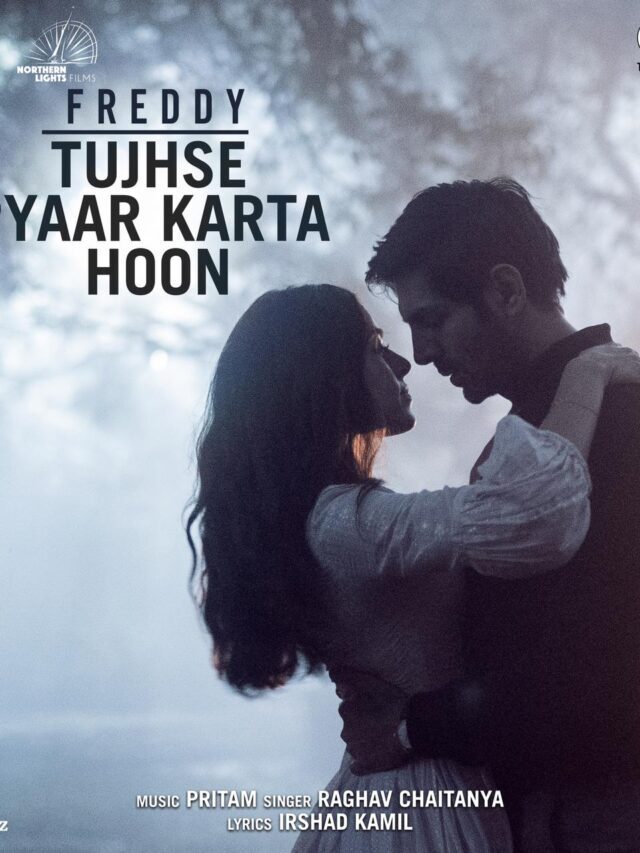 Freddy’s love ballad Tujhse Pyaar Karta Hoon showcasing Kartik’s masteract released on fans demand