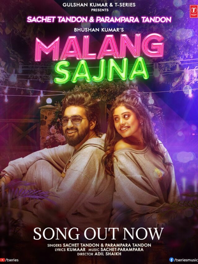 Sachet and Parampara gives us true-blue couple goals with their lively romantic track ‘Malang Sajna.’ Presented by T-Series, the song is out now!