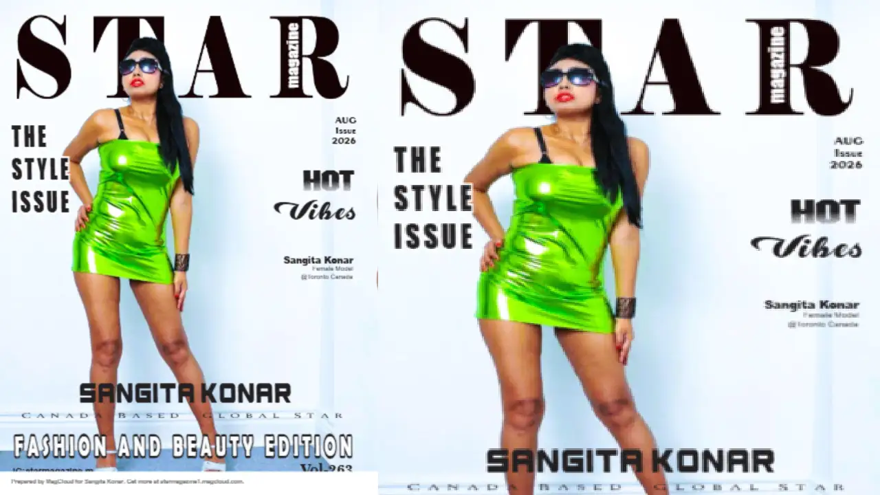 Ms Canada Heroine Sangita Konar Featured as Cover Star Of Hollywood (USA) “Star Magazine” .