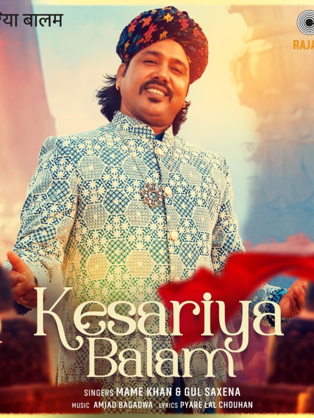 Kesariya Balam - Mame Khan's new song is a Love Ballad!