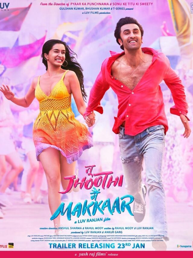 Tu Jhoothi Main Makkaar ,trailer out on 23rd January, makers release new poster with announcement