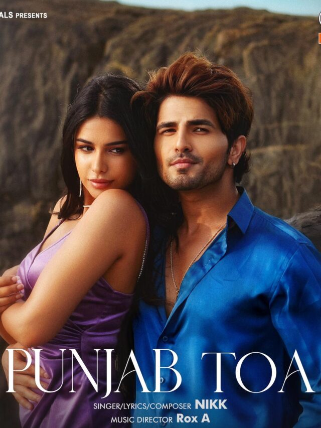 Nikk's Punjab Toa is the perfect Punjabi Love Anthem for Valentine's Day