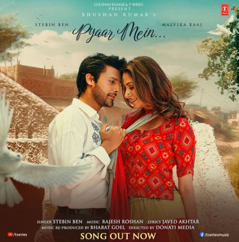 Stebin Ben’s first single with T-Series ‘Pyaar Mein’ is here to make you fall in love all over again!