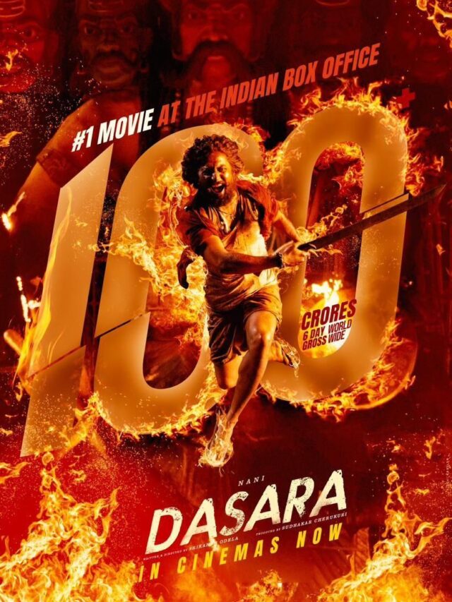 Natural Star Nani's 'Dasara' Enters 100 Crore Club Worldwide in Just Six Days