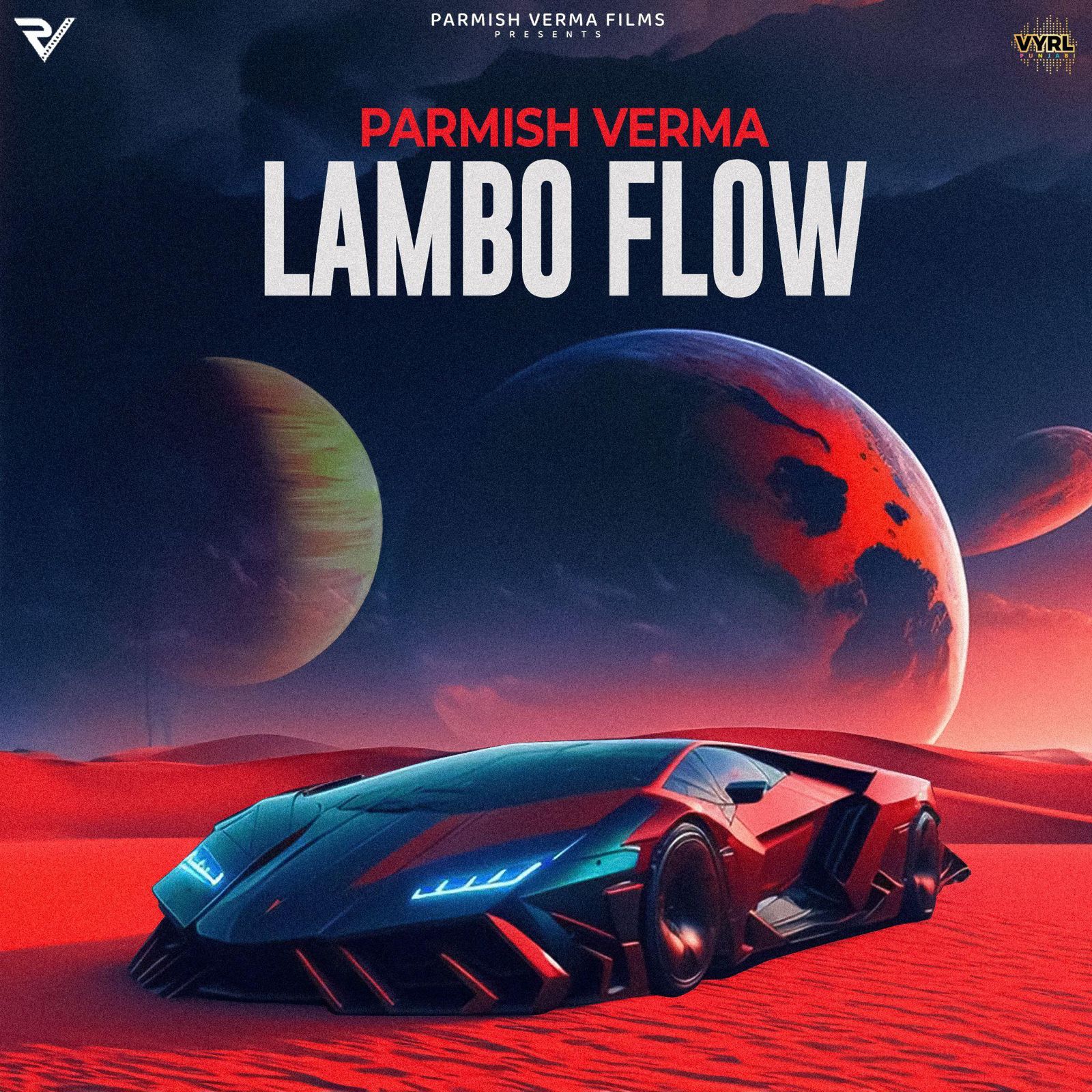 Celebrating Jatt Culture, Parmish Verma Releases "Lambo Flow"