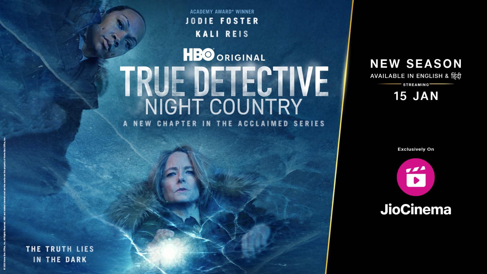 True Detective: Night Country" Exclusive Premiere on JioCinema on January 15, 2024