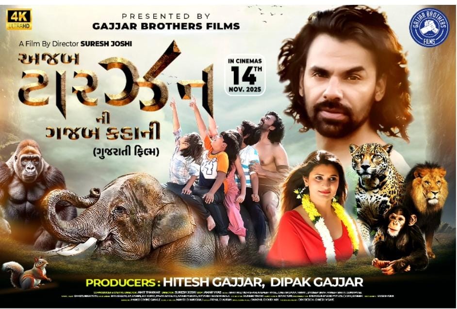 “Azab Tarzan Ni Gajab Kahani ” releasing in cinemas on November 14