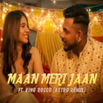 Netizens crown Hip-Hop Icon KING’s Maan Meri Jaan as the love anthem of the year!