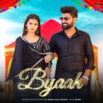 Khasa Aala Chahar’s new song “Byaah” perfect for wedding shenanigans